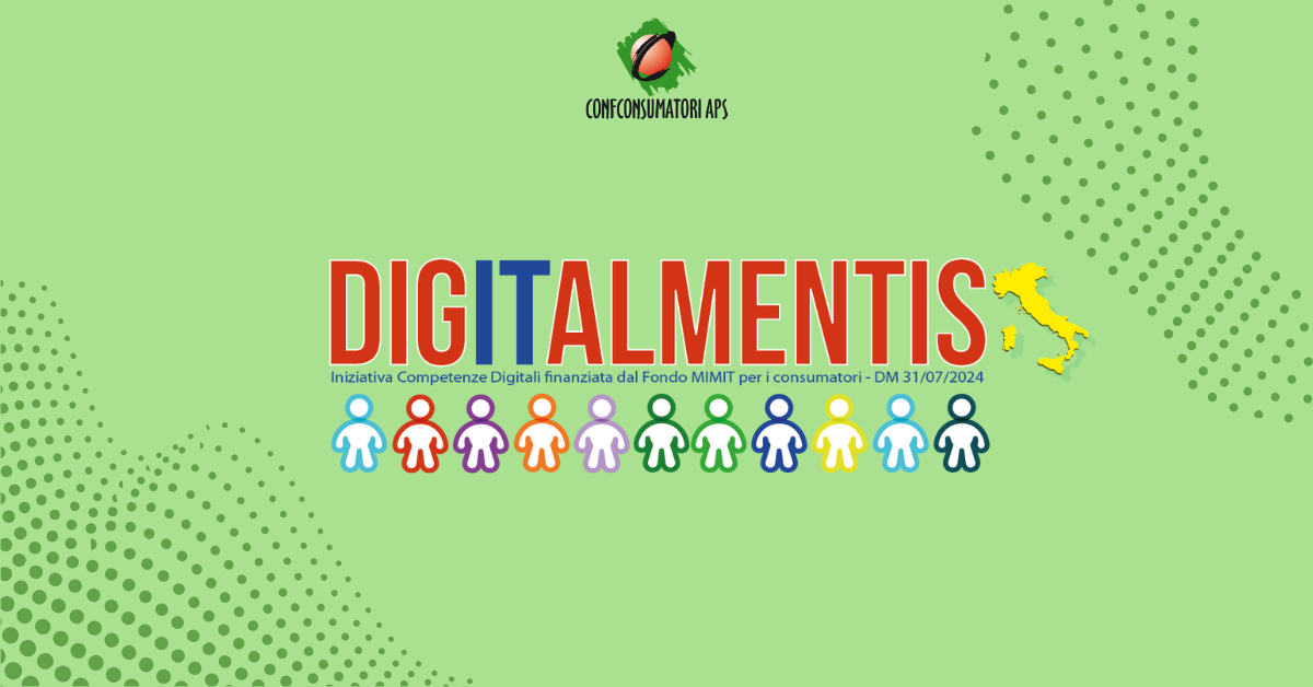 Digitalmentis Iniziativa Competenze Digitali RER finanziata dal Fondo MIMIT 2024 per i consumatori